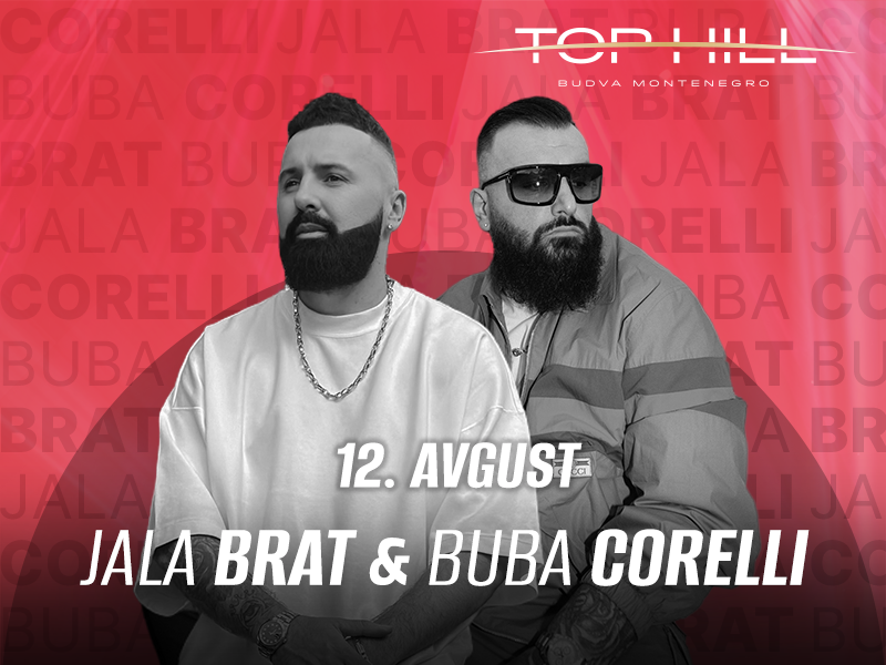 Jala Brat i Buba Corelli - GIGS TIX Srbija - gigstix.com